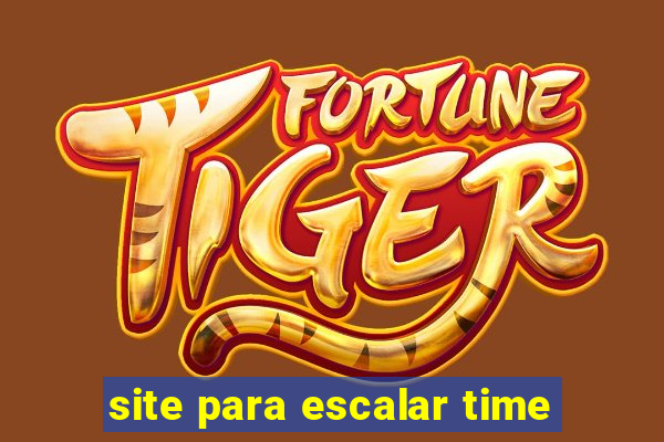 site para escalar time